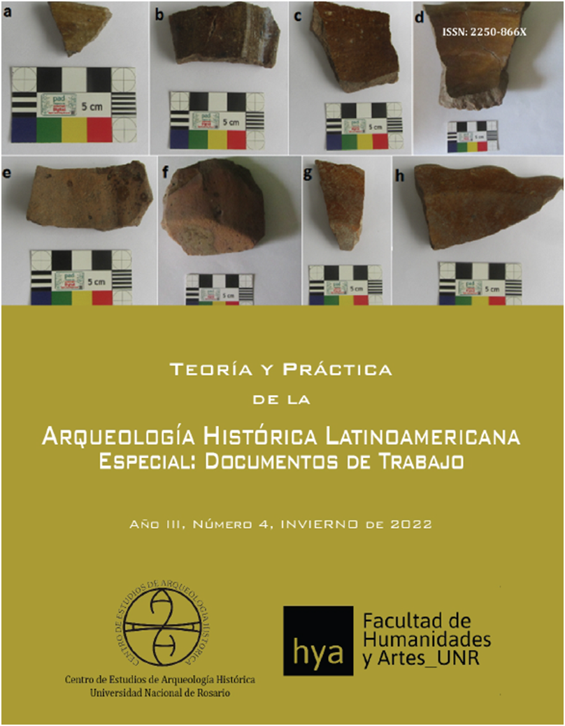 Revista Teoría y Práctica de la Arqueología Histórica Latinoamericana. Documentos de Trabajo 4. Editorial