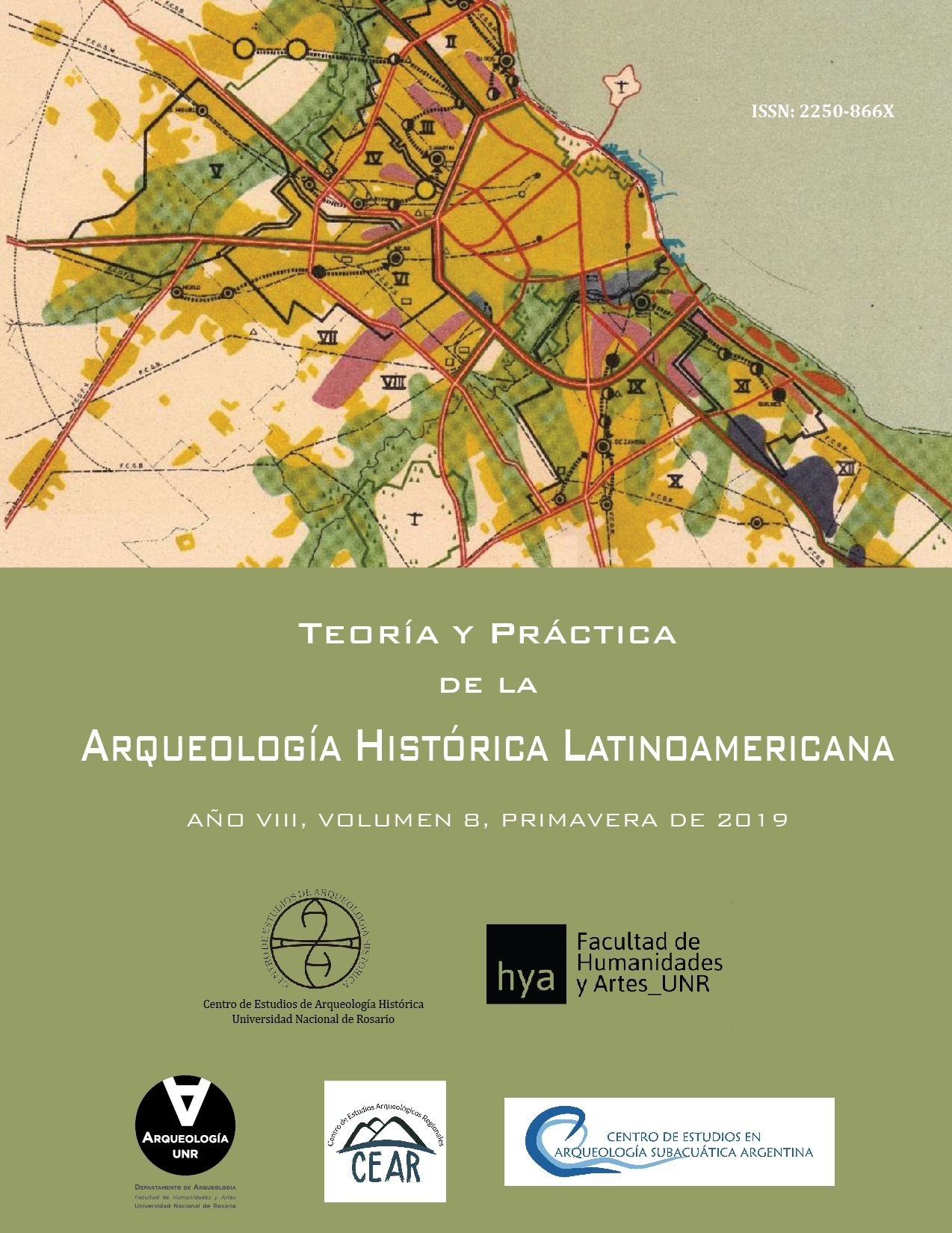 					Ver Vol. 8 Núm. 1 (2019): Teoría y Práctica de la Arqueología Histórica Latinoamericana
				